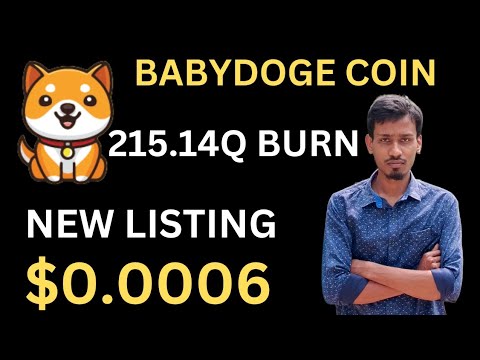 宝贝狗狗币今日新闻 | 215.14Q 烧录 | BabyDoge 币价格 0.0006 美元 |新上市