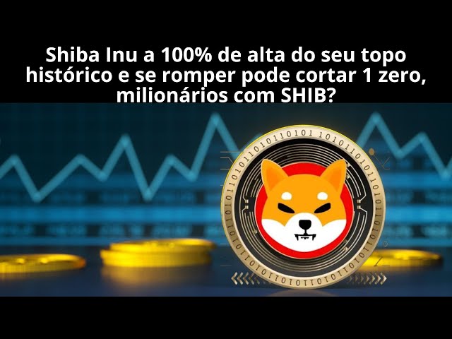 Shiba Inu #SHIB steigt um 100 %, könnte in den kommenden Wochen seinen historischen Höchststand anstreben und um 1 Null sinken