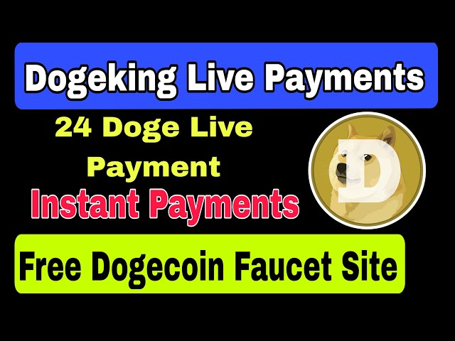 Dogeking io 24 Dogecoin Live Payments Proof | Neue Dogecoin-Verdienstseite | #dogeking