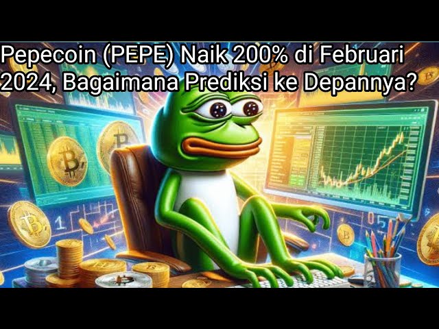 Pepecoin (PEPE) steigt im Februar 2024 um 200 %. Wie lauten die Zukunftsprognosen?