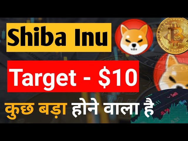 Shiba Inu-Ziel: 10-Dollar-Hits möglich || Shiba Inu Coin News heute || Shiba Inu Coin-Preisvorhersage