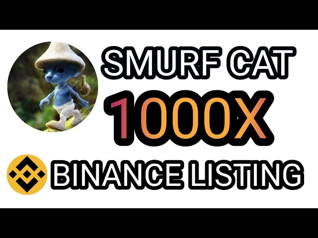 (( SMURF CAT )) NEWLY LAUNCHED BEST MEME COIN 2024 || BINANCE LISTING || 1000X SOON 🚀🚀🚀