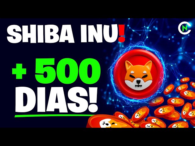 🔥 SHIBA INU + 500 JOURS ! N'IGNOREZ PAS CELA ! NOUVELLES SUR LES CRYPTO-MONNAIES AUJOURD'HUI ! CryptoActualités