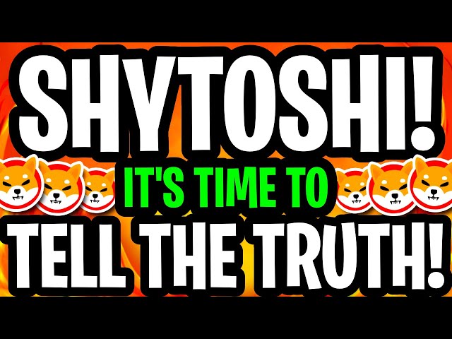 SHIBA INU : LE SHIBARIUM EST UN MENSONGE ? CONFESSIONS DE SHYTOSHI !!!! (DERNIÈRES NOUVELLES !) - NOUVELLES DES PIÈCES SHIBA INU AUJOURD'HUI