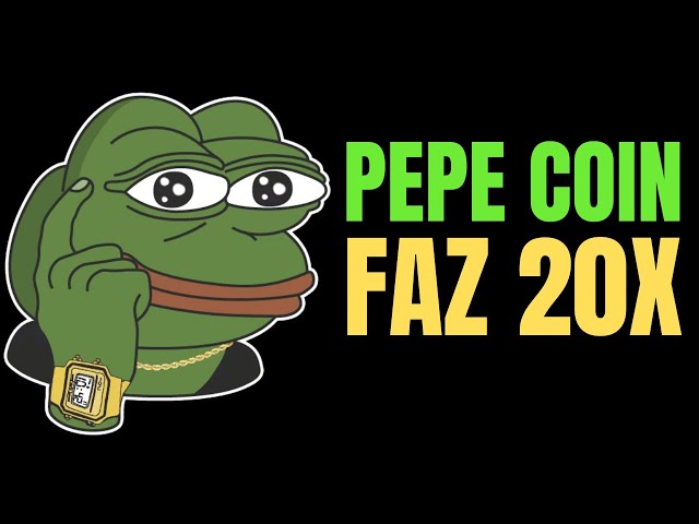 PEPE COIN PEUT FAIRE 20X | LA CRYPTO-MONNAIE PEPE COIN PEUT VOUS RENDRE RICHE CETTE ANNÉE