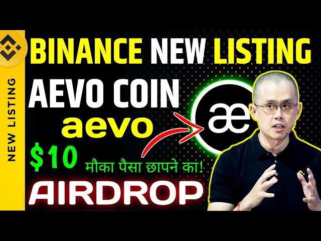 largage aevo | Binance nouvelle annonce evo coin | prévision de prix evo | pool de lancement evo | âge symbolique