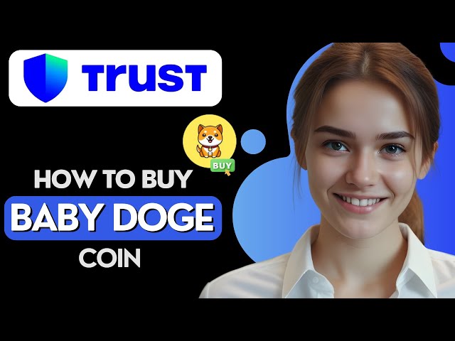 Trust Wallet에서 Baby Doge 코인을 구매하는 방법