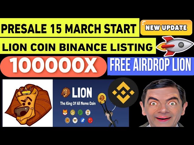 Lion coin Presale Start😲 Lion Coin Binance List 🔥 Lion Coin 100000x Pump Bull Run | Lion Coin update