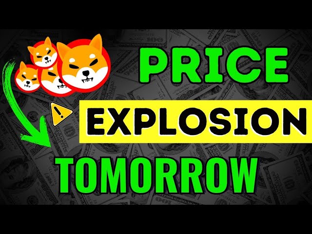 SHIBA INU-PREIS (EXPLOSION😲) MORGEN BESTÄTIGT - SHIBA INU COIN NEWS! KRYPTO-MARKTVORHERSAGE