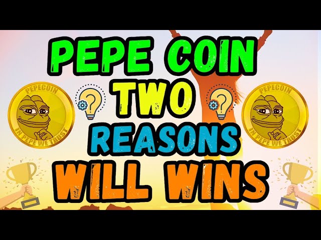 PEPE はこのブルランで最大の MEMECOIN になります!勝てる 2 つの理由! PEPE 今日の最新ニュース