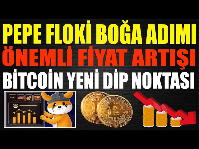 PEPE ET FLOKİ MOUVEMENT DES PRIX BULLISH STEP BITCOIN NOUVELLE OPPORTUNITÉ D'ACHAT #pepe #floki #bitcoin #btc #xrp