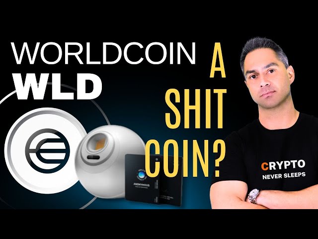 Qu’est-ce que la crypto Worldcoin WLD ? Worldcoin n’est pas aussi MAUVAIS qu’il y paraît : c’est PIRE !? Prévision de cours WLD