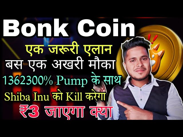 Bonk Coin ist bereit für 1363200 %. Bonk Coin News heute | Preisvorhersage | Krypto-News heute