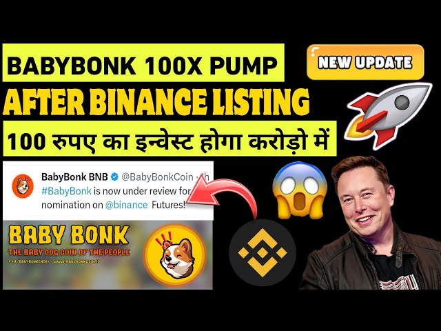 Babybonk wird auf Binance gelistet. Babybonk Coin 100x Pump🔥 Babybonk Coin Today Update | Babybonk-Preis