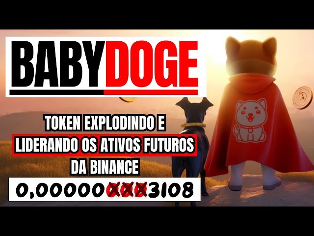 🔥BABY DOGE COIN // JETON PRINCIPAUX ACTIFS FUTURS POUR BINANCE🔥#babydogecoin #babydoge #btc #btc