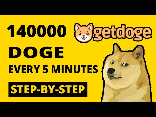 如何每 5 分钟领取 140000 DOGE🟢一步一步