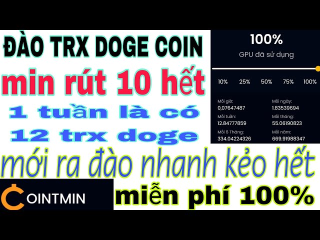 MIN RETIRER 10 TRX DOGE COIN, LE NOUVEAU SITE WEB REÇOIT UNE VITESSE D'MINIÈRE EXTRÊMEMENT RAPIDE DE 150 TH/S, OBTENEZ 12 TRX DOGE EN 1 SEMAINE.