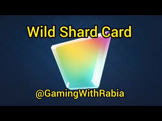 Clash Royale  - Wild Shard  bought  with token  - card  mastery Upgraded