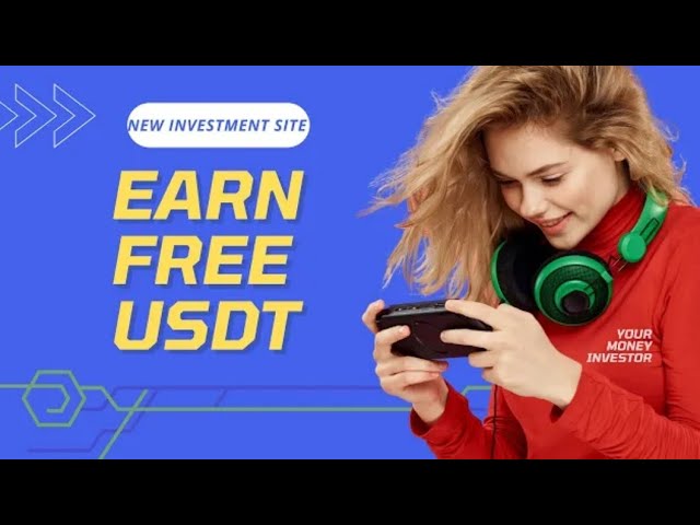 新USDT挖矿网站| usdt赚钱网站| trx usdt挖矿应用程序|云挖矿 | USDT投资网站