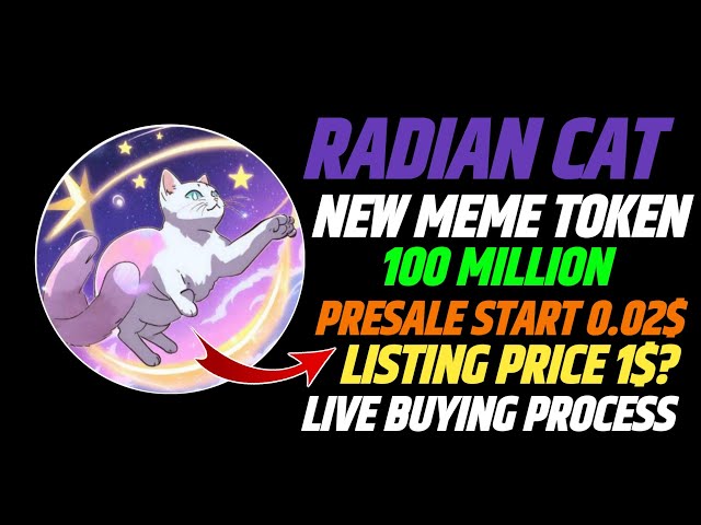 🔥Radian Cat 신규 토큰 | 1000x 프로젝트 | #비트코인 #시바 | 구입 방법? | 최고의 2024 토큰🎉 #icenetwork