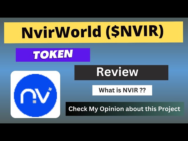 Was ist NvirWorld (NVIR) Coin | Rezension zum NVIR-Token