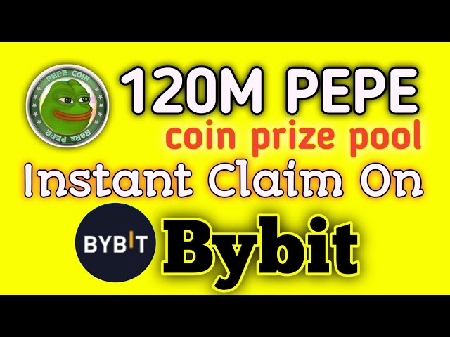 120 millions de récompenses PEPE Coin sur Binance || Réclamez instantanément 5 USDT sur Bybit || Revenu cryptographique YouTube