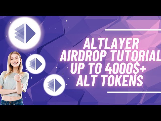 Altlayer 空投指南 |逐步說明 GETS 代幣 Altlayer ($ALT) |獲取代幣 4000 美元