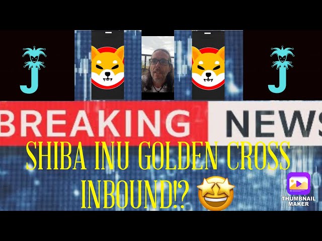 PIÈCE SHIBA INU | CROIX D'OR ENTRANT !? | NOUVELLES SHIB AUJOURD'HUI | BRÛLURE DE SHIB | PROJECTION DU PRIX SHIB | SHIB