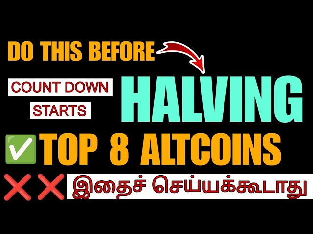 RÉDUCTION DE MOITIÉ DU BITCOIN - panique❌ | J'achète ces altcoins 10x 🔥| ANALYSE BITCOIN TAMIL #altcoins #btc