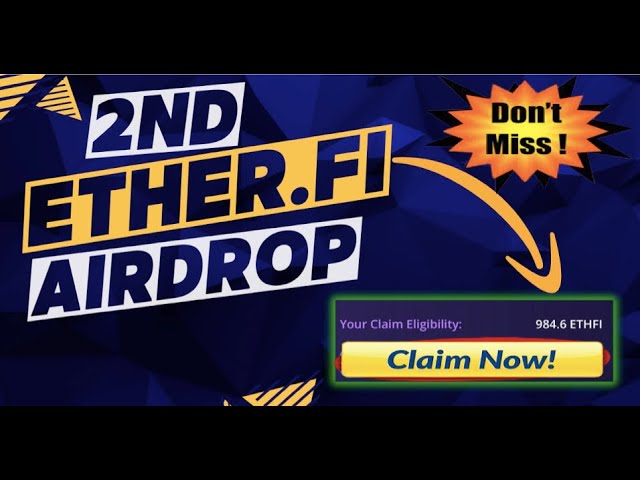 ETHER.FI AIRDROP 2 EN DIRECT | RÉCLAMER JUSQU'À 3000$ DE JETONS ETHER.FI | NE MANQUEZ PAS L'AIRDROP DE LA SAISON 2