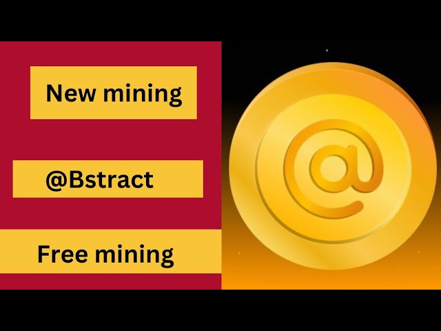 @Bstract New Mining Coin: Kostenlose Mining-Münze 2024. Mining durch Tippen auf Ihren Bildschirm