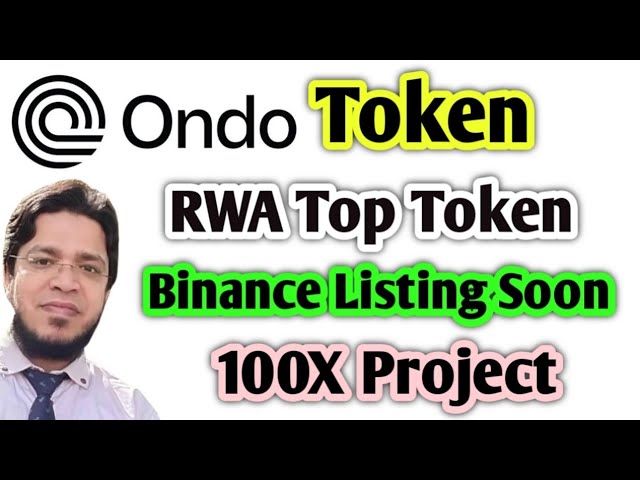 ONDO FINANCE 100X コイン I 2024 年のベスト RWA トークン I 2024 年のベスト RWA トークン