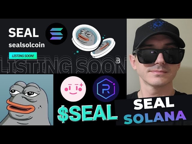 $SEAL - SEAL 代幣 SOL SOLANA 加密貨幣 SealSolCoin RAYDIUM BITMART PINKSALE 預售 JUPITER MEME