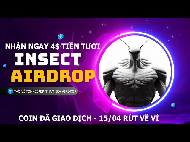 让空投立即从 INSECT COIN TON 系统收到 4 美元的新鲜现金