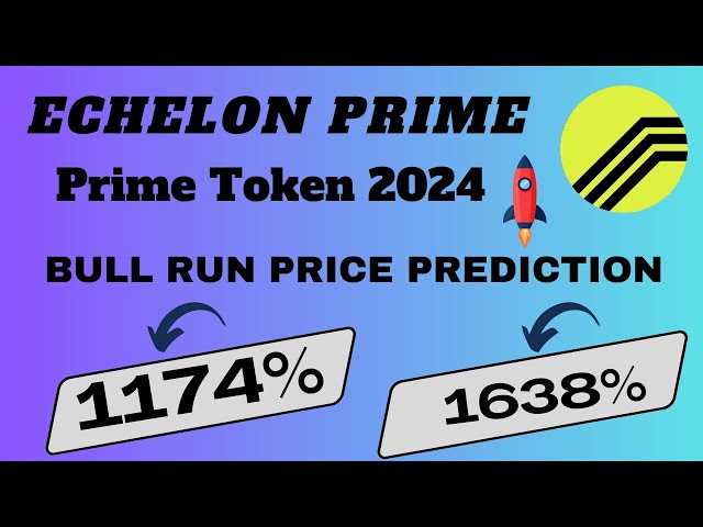 강세장을 위한 Echelon Prime 최고의 게임(Gamefi) 토큰 | 프라임 토큰 강세장 가격 예측