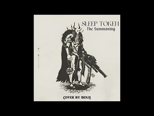 Sleep Token - The Summoning (Andy 翻唱)