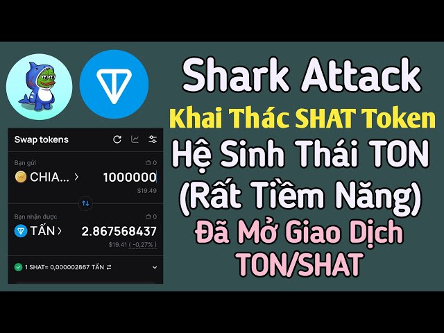 Shark Attack Mining SHAT-Token TON-Ökosystem (sehr potenziell) eröffnet TON/SHAT-Handel