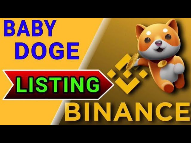 🔴Babydoge coinactualités du jour | Dernières mises à jour de Babydoge🤑 | Liste Binanace🎉 | Prédiction de prix 10x ?🔥