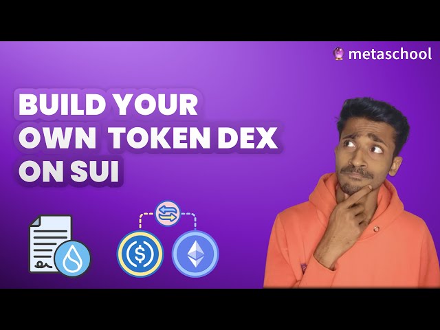 在 Sui 区块链上构建 Token Dex dApp |如何系列#3