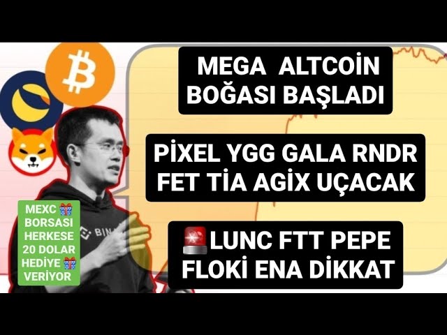 MEGA ALTCOIN BUMPER HAS BEGUN 🚨PIXEL YGG GALA FET RNDR TIA AGIX WILL FLY 🚨LUNC FTT PEPE FLOKI ATTENTION