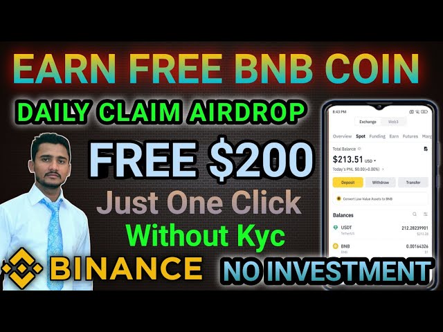 Neue Krypto-Beute heute Kostenlose BNB-Münze im Wert von 200 $🔥Sofortige Zahlung per Airdrop | Bnb-Preis | Binance Neues Angebot