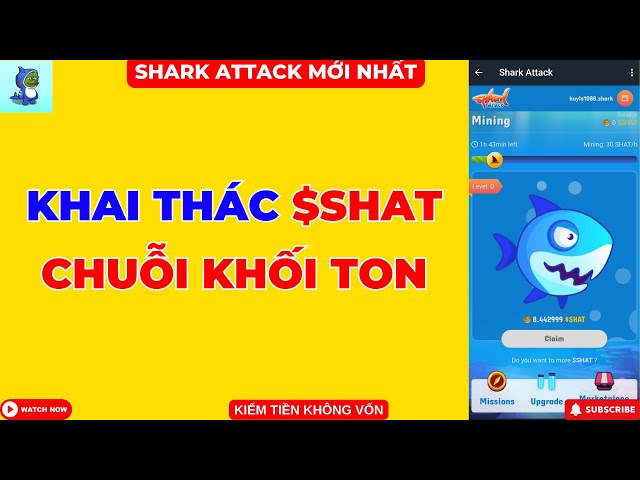 Shark Attack - 在 TON 區塊鏈上挖掘 $SHAT 代幣