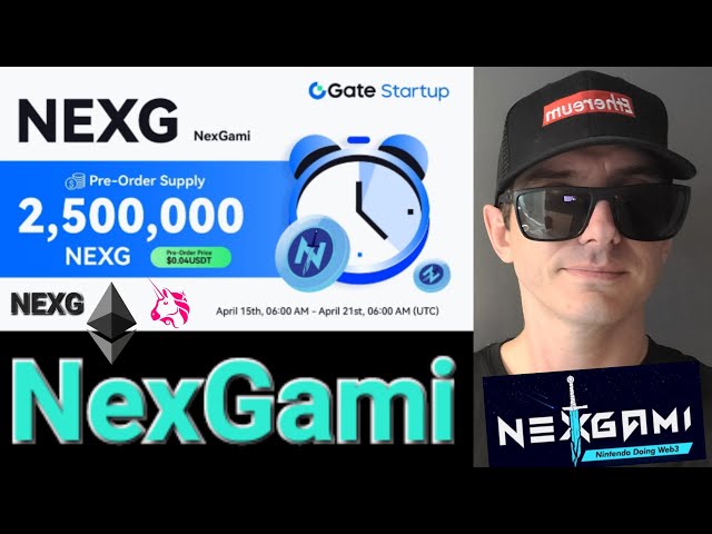 $NEXG - NexGami TOKEN ETH CRYPTO COIN ETHEREUM GATE GATE.IO UNISWAP GAME NEXG NFTS BLOCKCHAIN ERC20