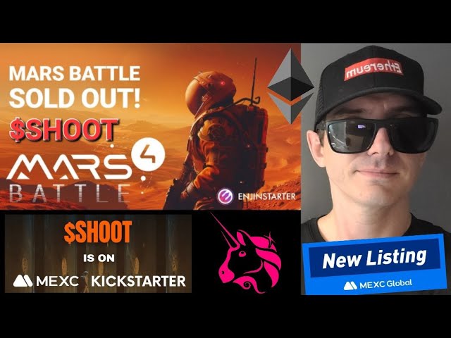 $SHOOT - SHOOT TOKEN MARS BATTLE CRYPTO COIN GAME MEXC GLOBAL ETH ETHEREUM UNISWAP BLOCKCHAIN NFTS