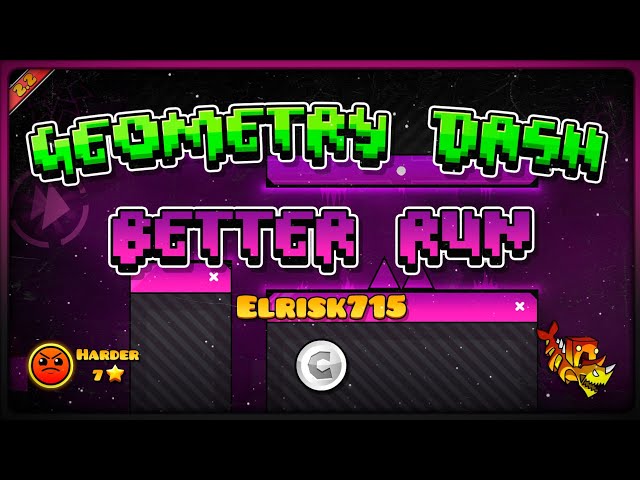 "Better Run" By Elrisk715 · (100% - Coin) · GD 2.2