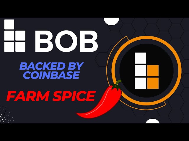 BOB (ビットコインに基づいて構築) フュージョンで SPICE ポイントを管理 - Coinbase の支援 |エアドロップ