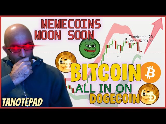 Bitcoin MEMECOINS Moon Soon & ALL IN on DOGECOIN, DOGE, PEPE, ETHEREUM, ALTCOINS, MEMECOINS Analysis