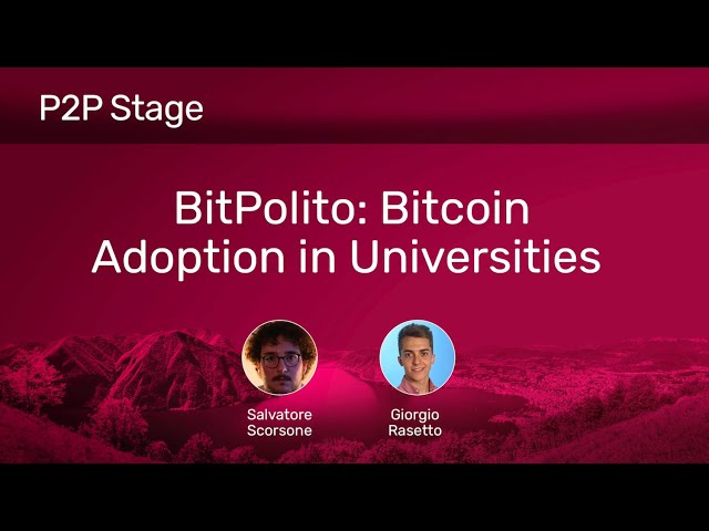 BitPolito: Bitcoin-Einführung an Universitäten | Plan ₿ Forum 2023 | Lugano