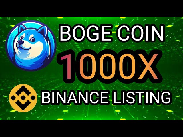 💥PRÉDICTION DU PRIX DES PIÈCES BOGE || TOP MEILLEURE PIÈCE MEME POUR BULL RUN || LISTE BINANCE || 1000X BIENTÔT 🚀