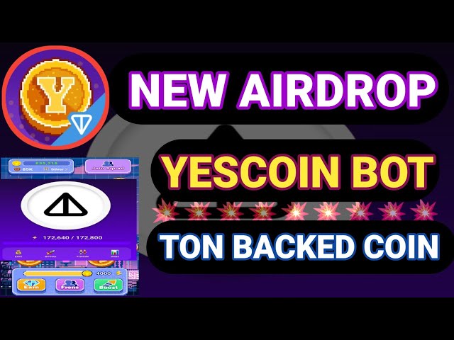 새로운 yescoin 에어드롭 봇 I yes 코인 에어드롭 지원 톤 I yescoin 에어드롭 인출 I yescoin 텔레그램